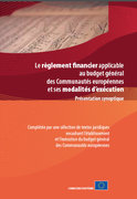 Le règlement financier et ses modalités d'exécution : couverture de l'aperçu synoptique publié par la Commission européenne