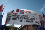 "Nous vous décernons le titre de : Anti-Européens de l'année 2010", une des pancarte portée par les manifestants le 16 septembre 2010