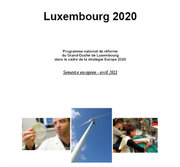 "Luxembourg 2020", le Programme national de réforme présenté par le gouvernement à la Commission européenne le 29 avril 2011