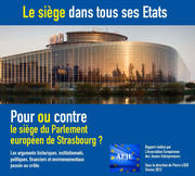 "Le siège dans tous ses états", un rapport sur le siège du Parlement européen publié par l'AEJE le 14 février 2012