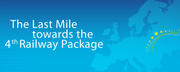 "The last mile towards the 4th Railway-package", une conférence organisée par la Commission européenne le 24 septembre 2012