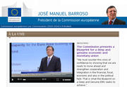 Le projet soumis par la Commission en vue de l'approfondissement de l'UEM était à la une du site web de José Manuel Barroso le 28 novembre 2012