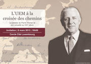 Logo de la conférence du CVCE sur "l'UEM à la croisée des chemins" et l'actualité de la pensée de Pierre Werner au XXIe siècle, le 6 mars 2013 à Luxembourg
