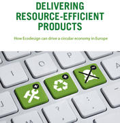 "How Ecodesign can drive a circular economy in Europe", un rapport du BEE publié le 20 mars 2015
