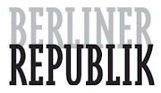 Berliner Republik, das Debattenmagazin : www.b-republik.de